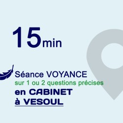 Séance de Voyance en...